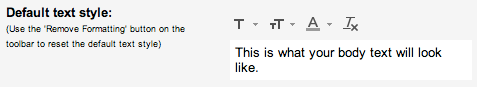 New Gmail Default Text Style Settings